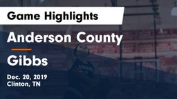 Anderson County  vs Gibbs  Game Highlights - Dec. 20, 2019