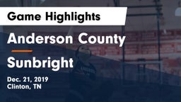 Anderson County  vs Sunbright  Game Highlights - Dec. 21, 2019