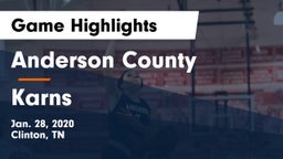 Anderson County  vs Karns  Game Highlights - Jan. 28, 2020
