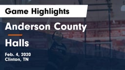 Anderson County  vs Halls  Game Highlights - Feb. 4, 2020