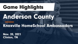 Anderson County  vs Knoxville HomeSchool Ambassadors  Game Highlights - Nov. 20, 2021