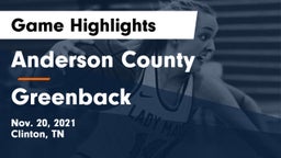 Anderson County  vs Greenback  Game Highlights - Nov. 20, 2021