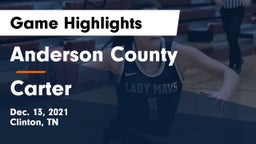 Anderson County  vs Carter  Game Highlights - Dec. 13, 2021