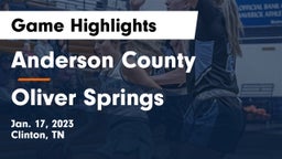 Anderson County  vs Oliver Springs  Game Highlights - Jan. 17, 2023