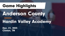 Anderson County  vs Hardin Valley Academy Game Highlights - Dec. 21, 2023