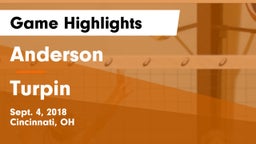 Anderson  vs Turpin Game Highlights - Sept. 4, 2018
