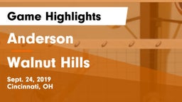 Anderson  vs Walnut Hills  Game Highlights - Sept. 24, 2019