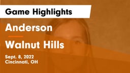 Anderson  vs Walnut Hills  Game Highlights - Sept. 8, 2022