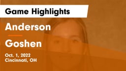 Anderson  vs Goshen  Game Highlights - Oct. 1, 2022