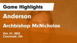 Anderson  vs Archbishop McNicholas  Game Highlights - Oct. 31, 2022