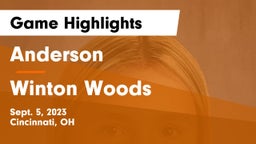 Anderson  vs Winton Woods  Game Highlights - Sept. 5, 2023