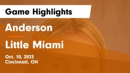 Anderson  vs Little Miami  Game Highlights - Oct. 10, 2023
