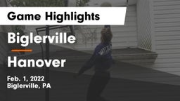 Biglerville  vs Hanover  Game Highlights - Feb. 1, 2022
