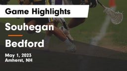 Souhegan  vs Bedford  Game Highlights - May 1, 2023