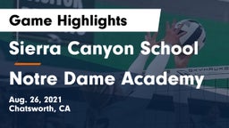 Sierra Canyon School vs Notre Dame Academy Game Highlights - Aug. 26, 2021