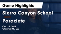 Sierra Canyon School vs Paraclete Game Highlights - Oct. 14, 2021