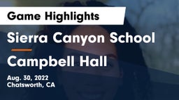 Sierra Canyon School vs Campbell Hall Game Highlights - Aug. 30, 2022
