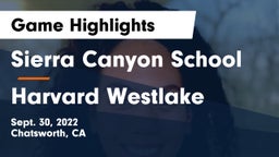 Sierra Canyon School vs Harvard Westlake Game Highlights - Sept. 30, 2022