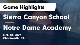 Sierra Canyon School vs Notre Dame Academy Game Highlights - Oct. 10, 2022