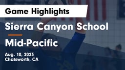 Sierra Canyon School vs Mid-Pacific Game Highlights - Aug. 10, 2023
