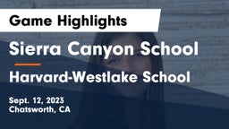 Sierra Canyon School vs Harvard-Westlake School Game Highlights - Sept. 12, 2023