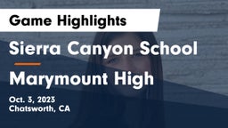 Sierra Canyon School vs Marymount High Game Highlights - Oct. 3, 2023