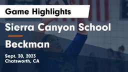 Sierra Canyon School vs Beckman Game Highlights - Sept. 30, 2023