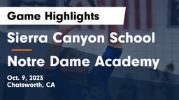 Sierra Canyon School vs Notre Dame Academy Game Highlights - Oct. 9, 2023