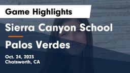 Sierra Canyon School vs Palos Verdes  Game Highlights - Oct. 24, 2023