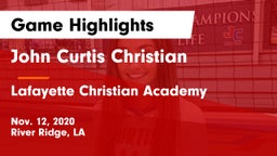 John Curtis Christian  vs Lafayette Christian Academy  Game Highlights - Nov. 12, 2020