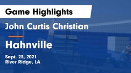 John Curtis Christian  vs Hahnville  Game Highlights - Sept. 23, 2021