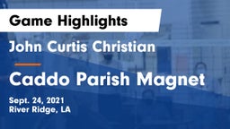 John Curtis Christian  vs Caddo Parish Magnet  Game Highlights - Sept. 24, 2021