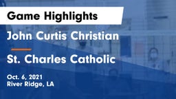 John Curtis Christian  vs St. Charles Catholic  Game Highlights - Oct. 6, 2021