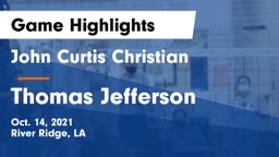John Curtis Christian  vs Thomas Jefferson  Game Highlights - Oct. 14, 2021