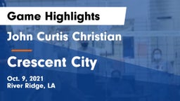 John Curtis Christian  vs Crescent City Game Highlights - Oct. 9, 2021