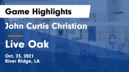 John Curtis Christian  vs Live Oak  Game Highlights - Oct. 23, 2021