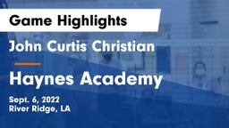 John Curtis Christian  vs Haynes Academy Game Highlights - Sept. 6, 2022