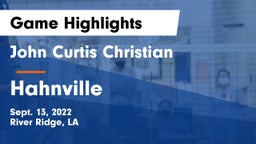 John Curtis Christian  vs Hahnville  Game Highlights - Sept. 13, 2022