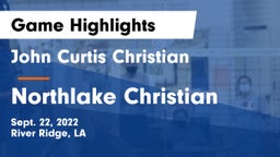 John Curtis Christian  vs Northlake Christian  Game Highlights - Sept. 22, 2022