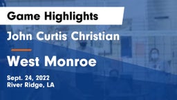 John Curtis Christian  vs West Monroe  Game Highlights - Sept. 24, 2022