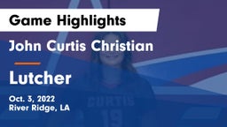 John Curtis Christian  vs Lutcher  Game Highlights - Oct. 3, 2022