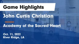John Curtis Christian  vs Academy of the Sacred Heart Game Highlights - Oct. 11, 2022