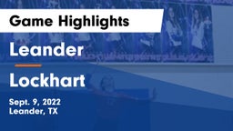 Leander  vs Lockhart  Game Highlights - Sept. 9, 2022