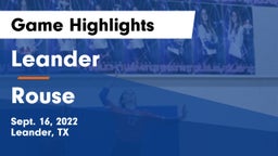 Leander  vs Rouse  Game Highlights - Sept. 16, 2022