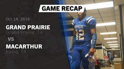 Recap: Grand Prairie  vs. MacArthur  2016