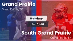Matchup: Grand Prairie High vs. South Grand Prairie  2017