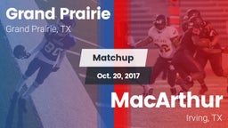 Matchup: Grand Prairie High vs. MacArthur  2017