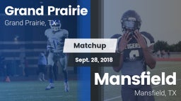 Matchup: Grand Prairie High vs. Mansfield  2018