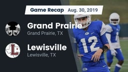 Recap: Grand Prairie  vs. Lewisville  2019