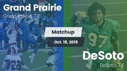 Matchup: Grand Prairie High vs. DeSoto  2019